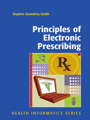 cover image of Principles of Electronic Prescribing